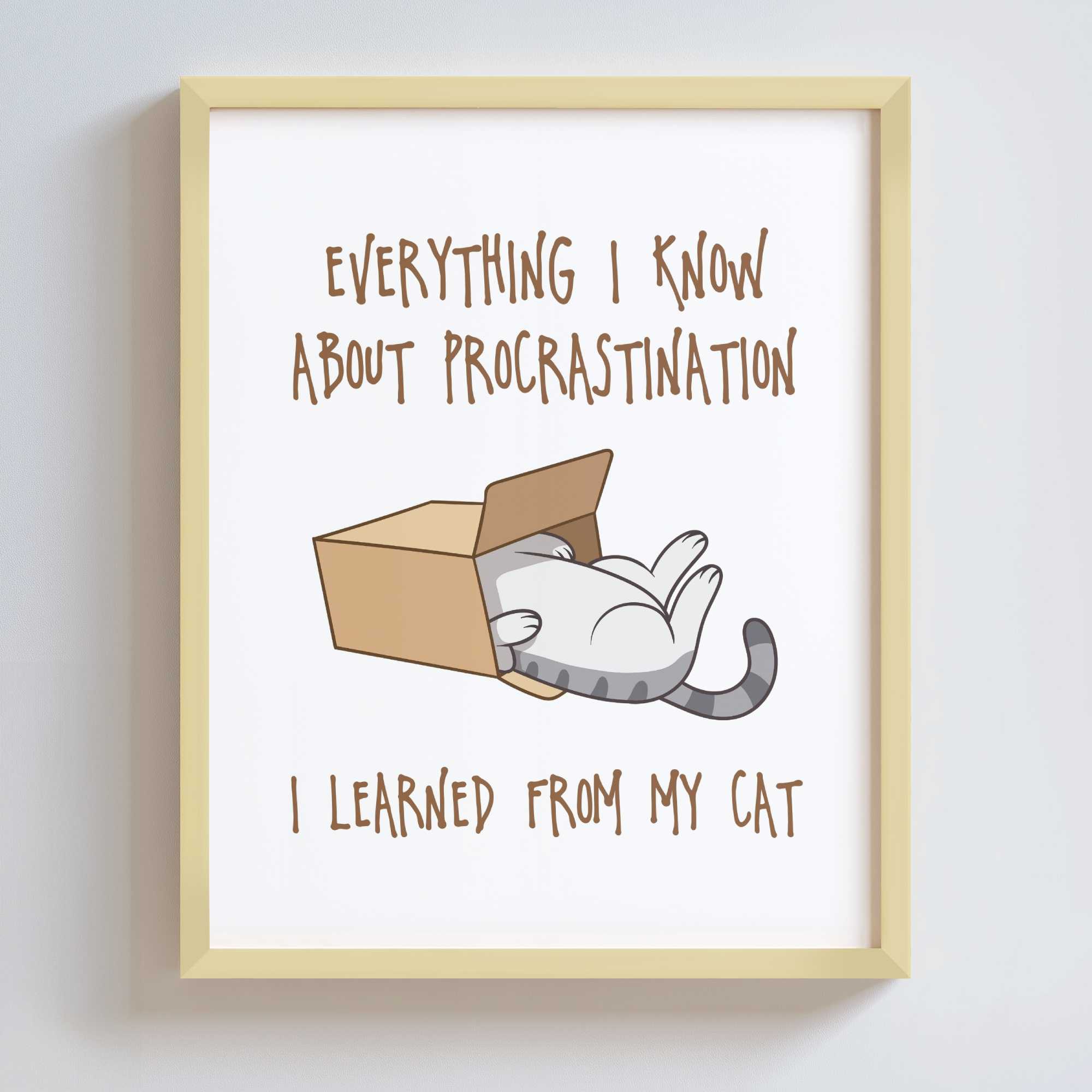 Framed print with a cat illustration and humorous text on a white background