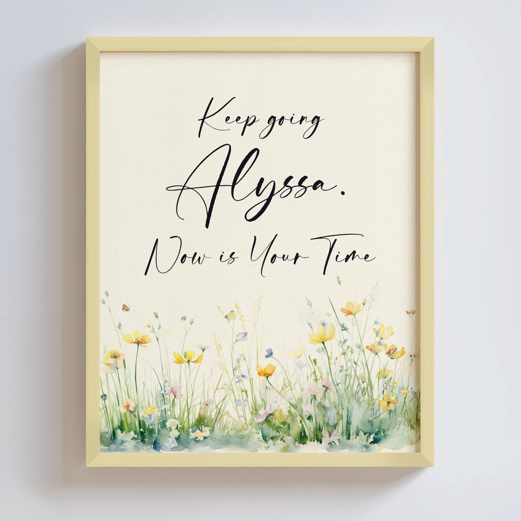Framed personalized motivational quote with floral design on a light background